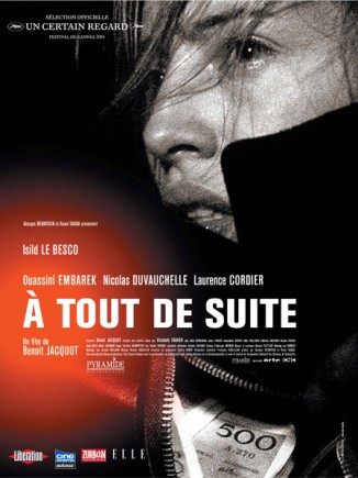 Affiche A TOUT DE SUITE