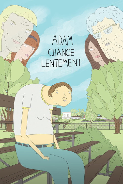 Affiche Adam change lentement