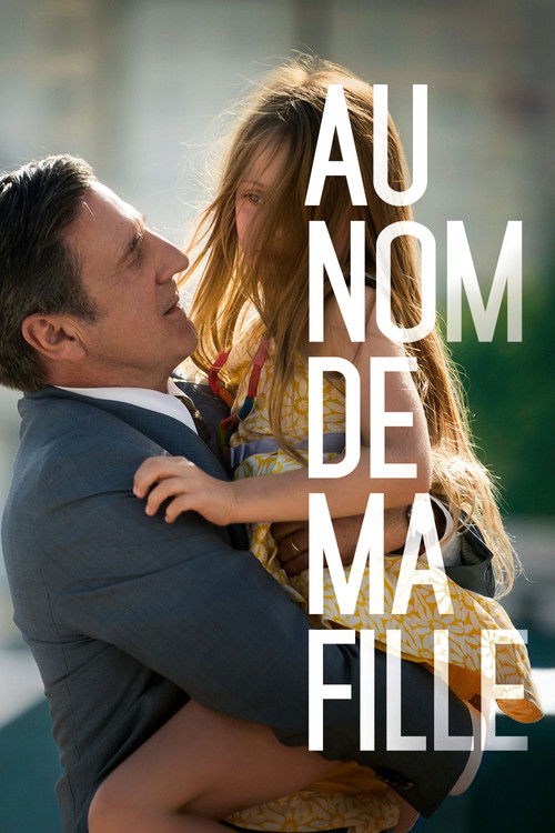 Affiche Au nom de ma fille