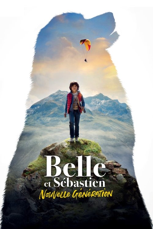 Affiche Belle et Sébastien - Nouvelle génération