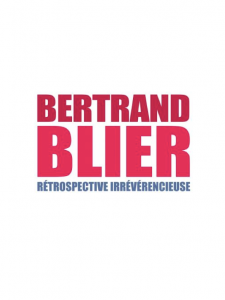 Affiche Bertrand Blier, la rétrospective irrévérencieuse - chapitre 2