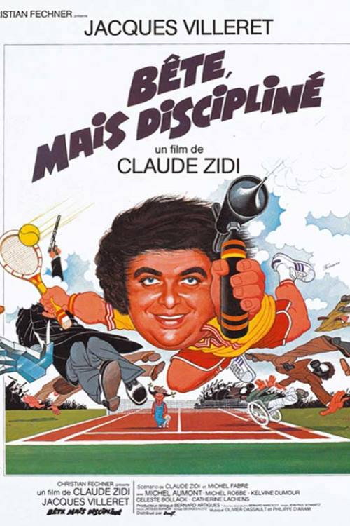 Affiche Bête, mais discipliné
