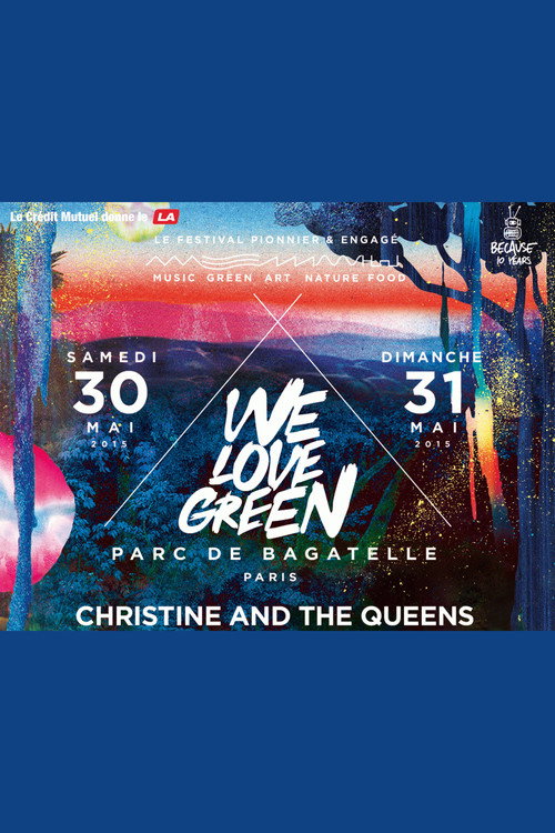 Affiche Christine & The Queens - We Love Green