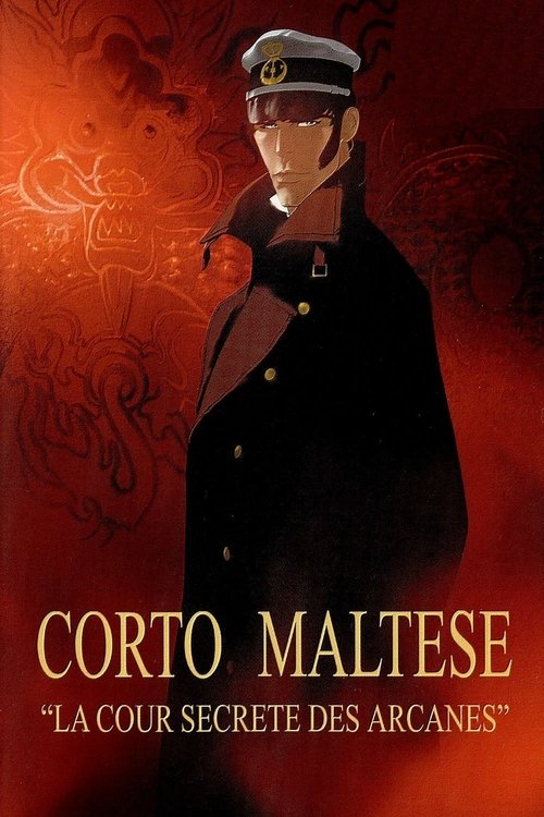 Affiche Corto Maltese : La Cour secrète des Arcanes