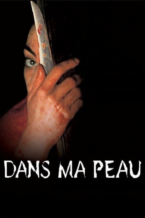 Affiche Dans ma peau
