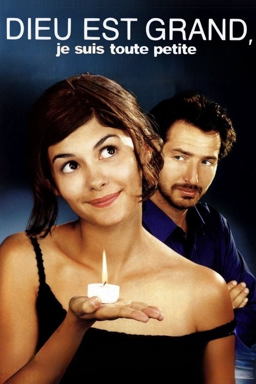 Affiche Dieu est grand, je suis toute petite