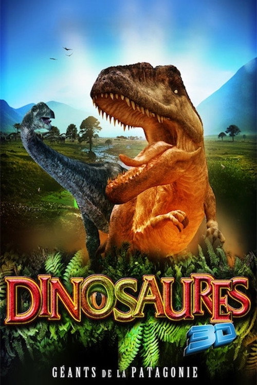 Affiche Dinosaures : Géants de la Patagonie