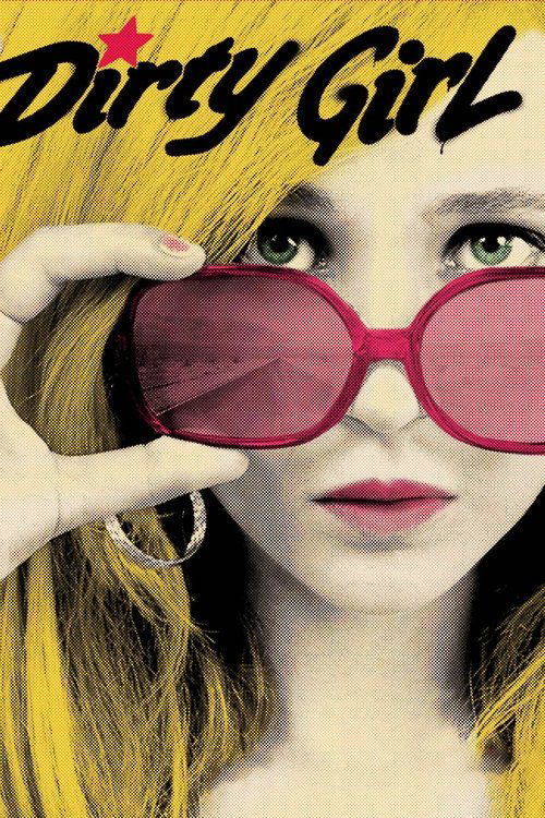 Affiche Dirty Girl