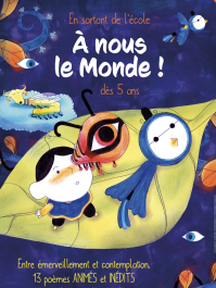 Affiche EN SORTANT DE L'ÉCOLE - À NOUS LE MONDE !