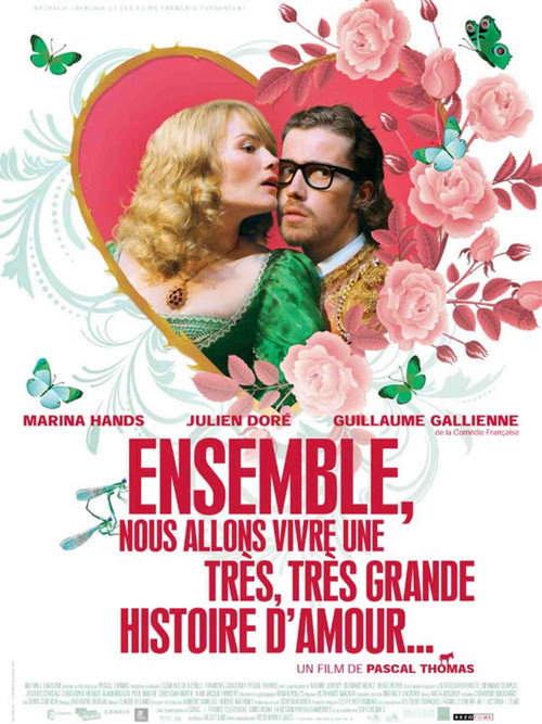 Affiche Ensemble, nous allons vivre une très, très grande histoire d'amour...