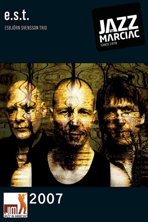 Affiche Esbjörn Svensson Trio: Jazz in Marciac