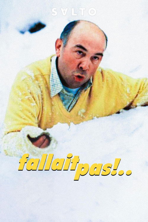 Affiche Fallait pas !..