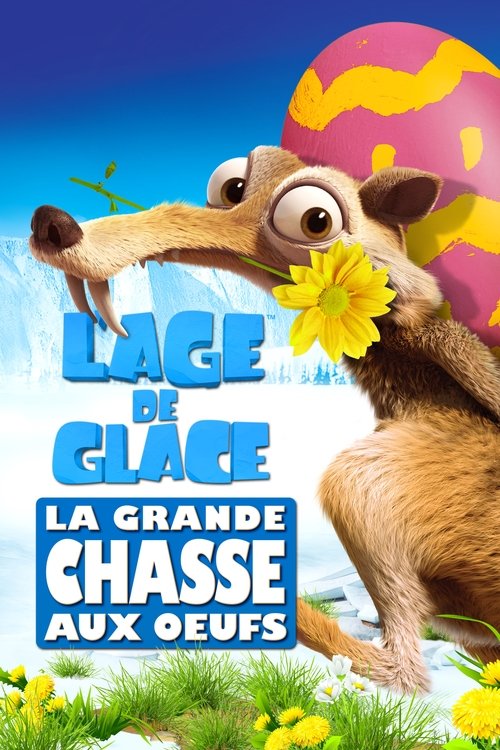 Affiche L’Âge de glace : La Grande Chasse aux œufs