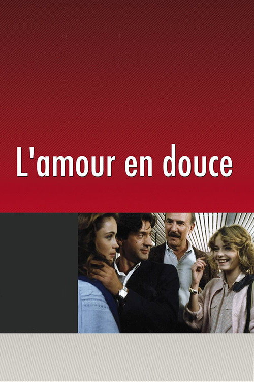 Affiche L'Amour en douce