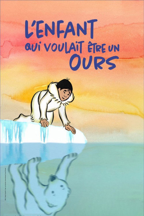 Affiche L'Enfant qui voulait être un ours