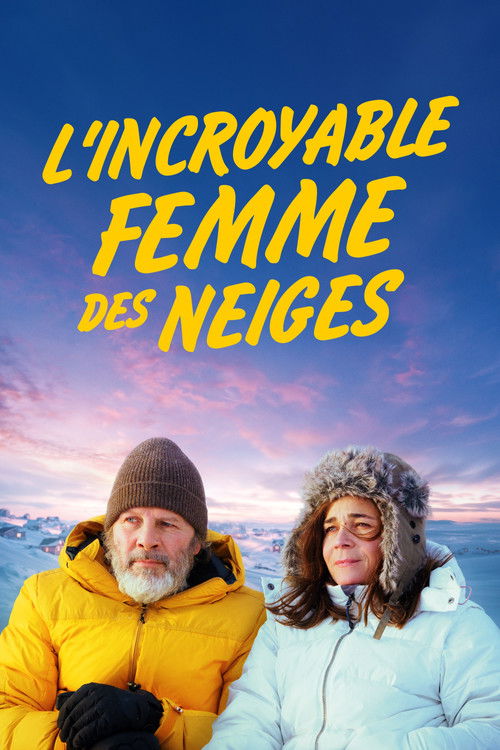 Affiche L'incroyable Femme des Neige