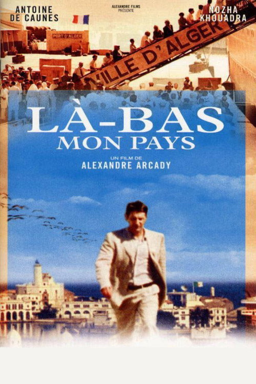 Affiche Là-bas... mon pays