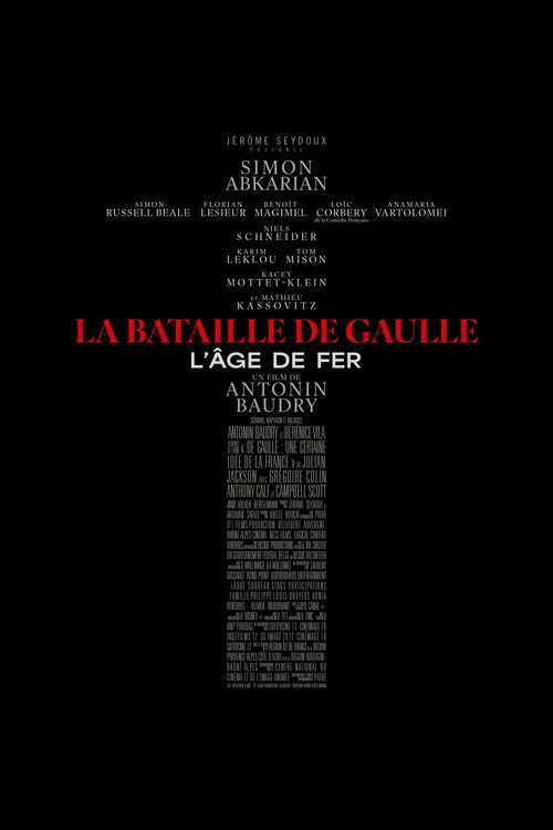 Affiche La Bataille de Gaulle: L'Âge de Fer