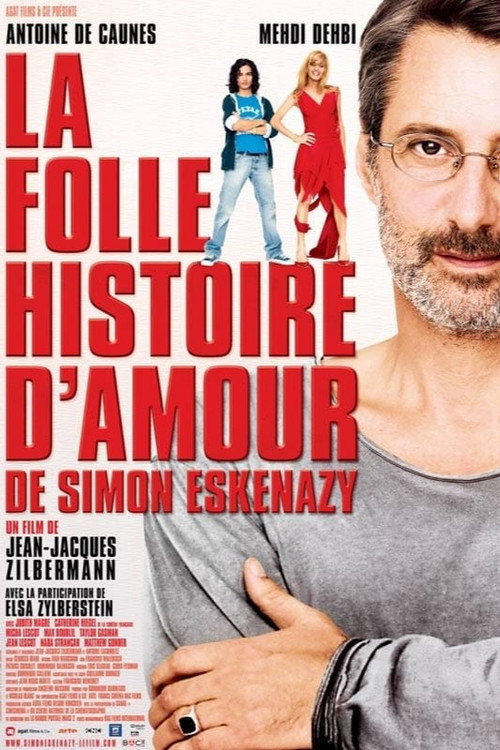 Affiche La Folle Histoire d'amour de Simon Eskenazy