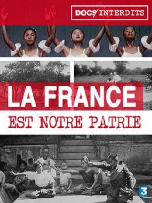 Affiche La France est Notre Patrie