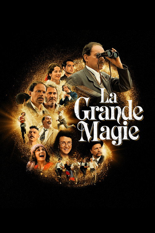 Affiche La grande magie