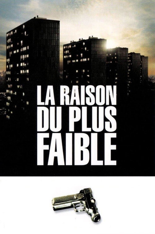 Affiche La Raison du plus faible