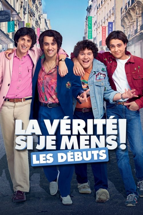 Affiche La Vérité si je mens ! Les Débuts