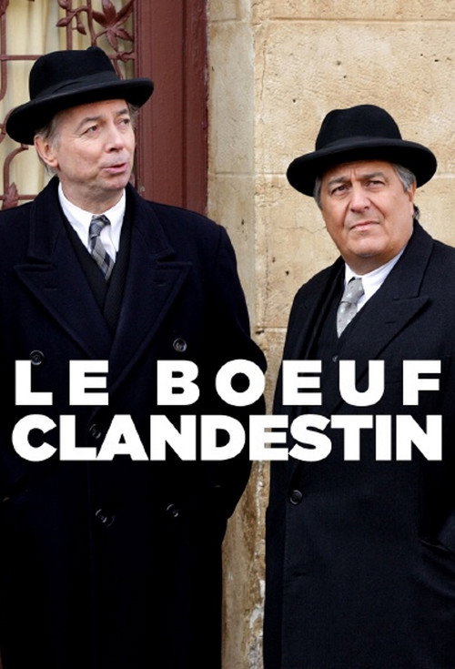 Affiche Le Bœuf clandestin