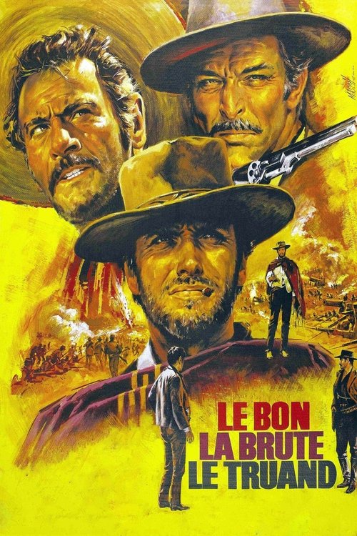 Affiche Le Bon, la brute et le truand