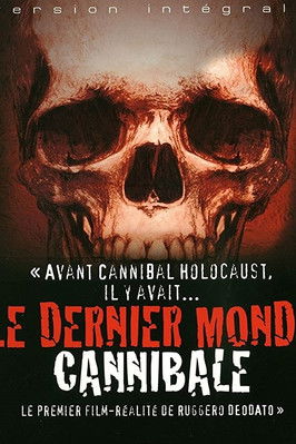 Affiche Le Dernier Monde Cannibale