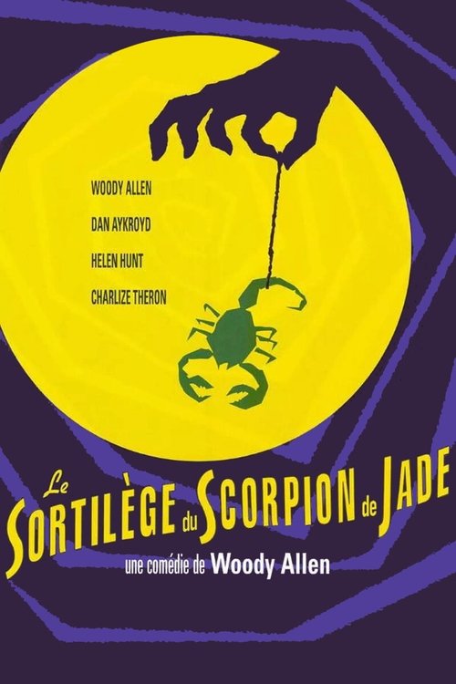 Affiche Le Sortilège du scorpion de jade