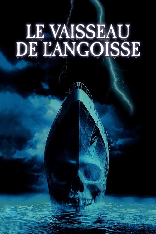Affiche Le Vaisseau de l'angoisse