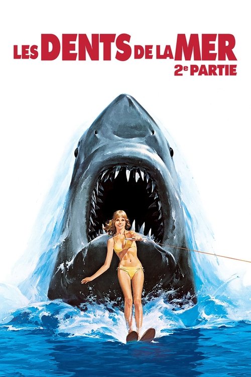 Affiche Les Dents de la mer, 2e partie
