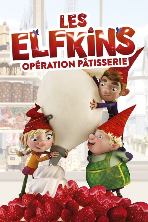 Affiche Les Elfkins: Opération pâtisserie