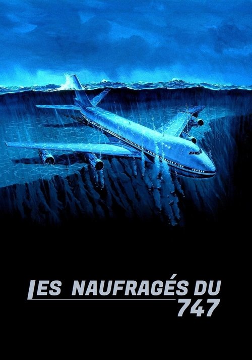 Affiche Les Naufragés du 747