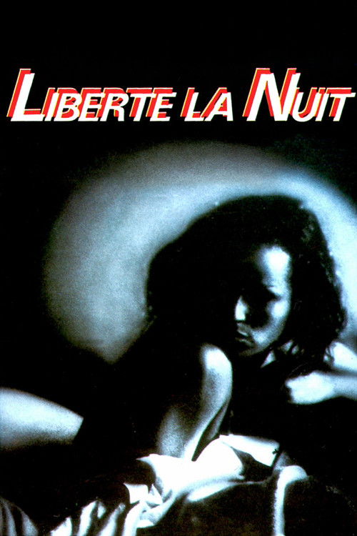 Affiche Liberté, la nuit