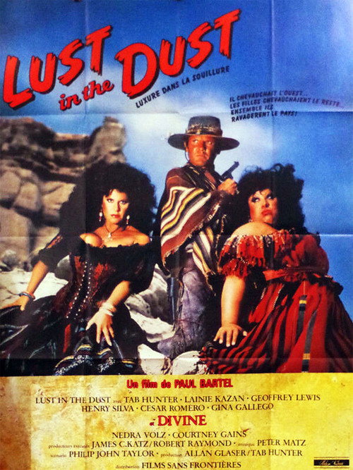 Affiche Lust in the Dust