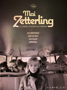 Affiche Mai Zetterling, le Cinéma Suédois au Féminin