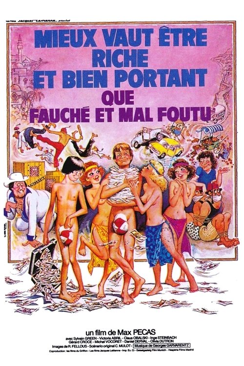 Affiche Mieux vaut être riche et bien portant que fauché et mal foutu