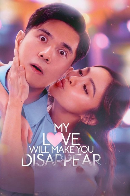 Affiche Mon Amour, Te Ferai Disparaître