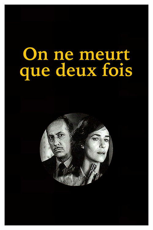Affiche On ne meurt que deux fois
