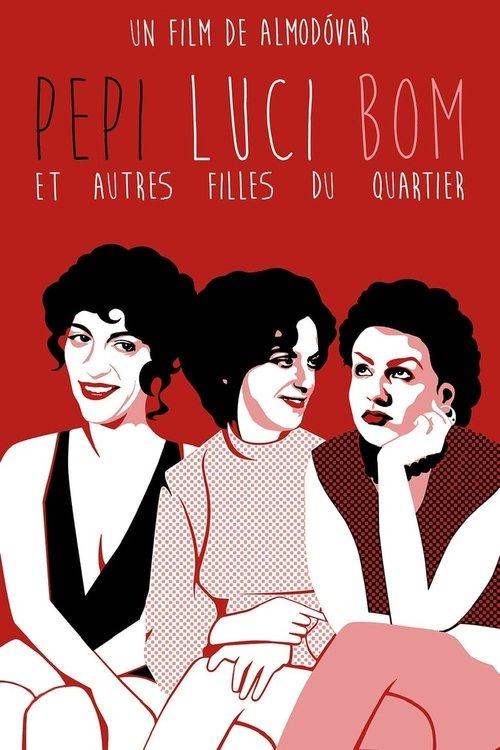 Affiche Pepi, Luci, Bom et autres filles du quartier