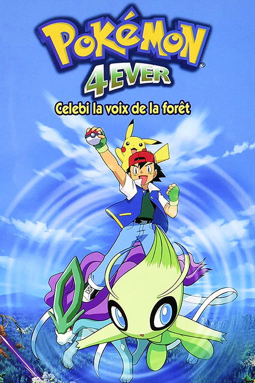 Affiche Pokémon 4Ever : Célébi, la voix de la forêt
