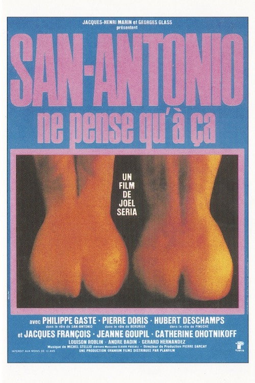 Affiche San-Antonio ne pense qu'à ça