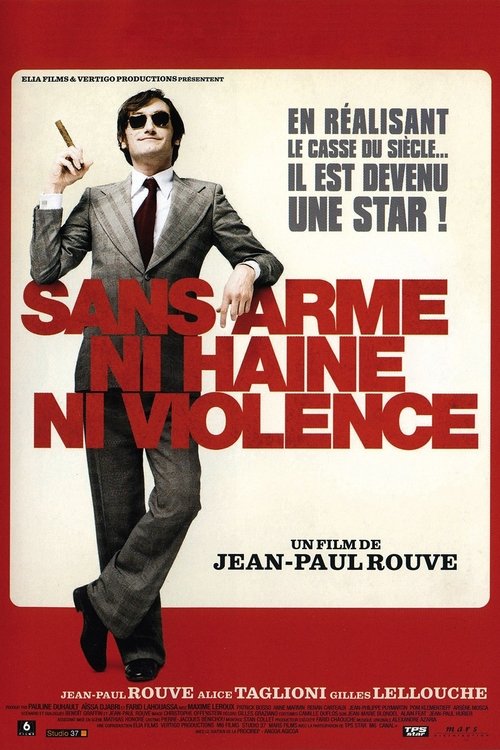 Affiche Sans arme, ni haine, ni violence
