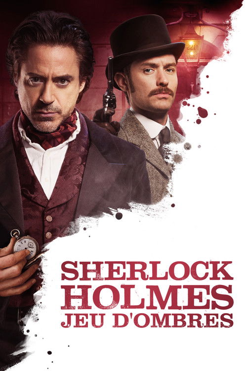 Affiche Sherlock Holmes : Jeu d'ombres