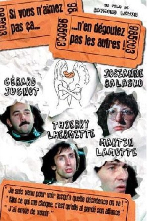 Affiche Si vous n'aimez pas ça, n'en dégoûtez pas les autres