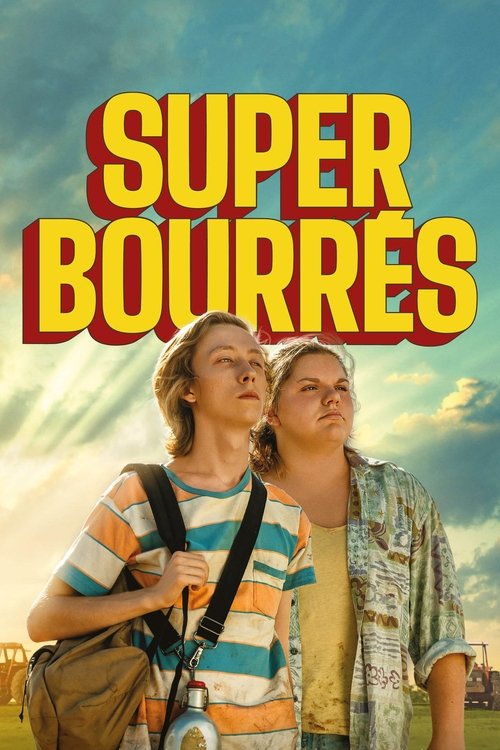 Affiche Super bourrés