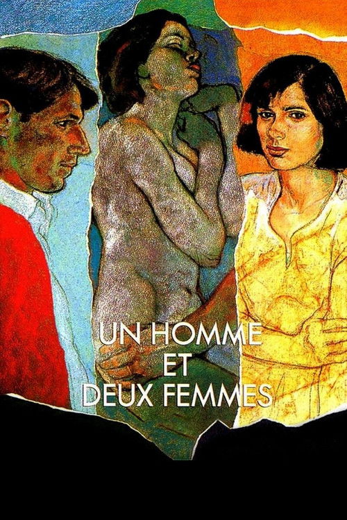 Affiche Un homme et deux femmes