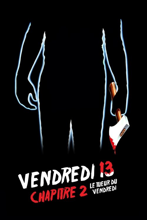 Affiche Vendredi 13, chapitre 2 : Le Tueur du vendredi